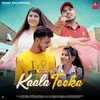 About Kaala Teeka Song